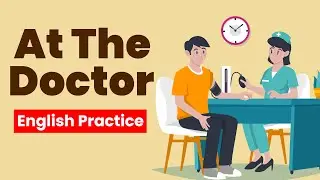 Doctor's Appointment | English Conversation