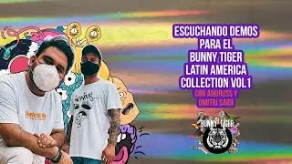 Escuchando demos - Bunny Tiger Latin America Collection (16.07.21)