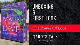 UNBOXING: The Power Of Love Activation Cards | James Van Praagh | Tarots Talk