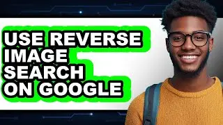 How to Use Reverse Image Search on Google (updated)