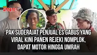 Pak Suderajat Penjual Es Gabus Yang Viral Kini Panen Rejeki Nomplok, Dapat Motor Hingga Umrah