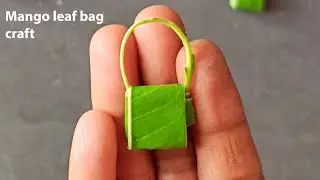 How to make mango leaf bag | Mango leaf craft |#viralvideo