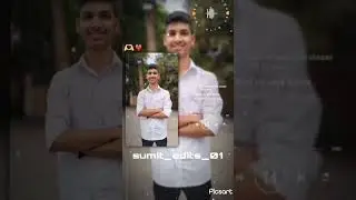 sumit_editz..😀✨💖..#viralvideo #trendingshorts #editing #shortvideo #explore #sumit #editz #YouTube