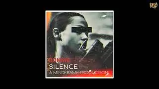 Bonnie Stone x Mindframe - Silence