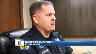 Officer Robert Cleaver Recounts Ambush