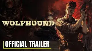 Wolfhound - Official Gameplay Footage Trailer | MIX Fall Game Showcase 2025