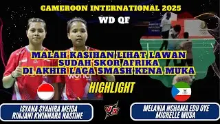 MEIDA/NASTINE (INA) vs EDU OYE/MUSA (GEQ) | WD QF Cameroon International 2025