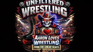 Unfiltered Wrestling: AEW, Royal Rumble 2026, TNA & No-Filter Wrestling News