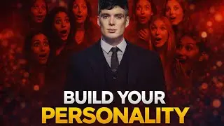 Build Your Personality 🔥 | Personality Development Ka Complete Formula | Men Confidence