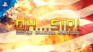 Oh...Sir! The Hollywood Roast &ndash; Announcement Trailer | PS4