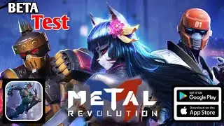 Metal Revolution Gameplay New Fighting PVP Game Beta