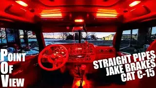 Point of View Trucking Inside A 2006 379 Peterbilt With A Straight Piped Cat C-15, Pulling End Dump!