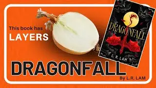 Should you read Dragonfall by L.R. Lam? Halfway Review NO SPOILERS (Episode 34)