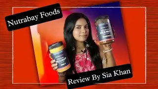 The health and taste test with Nutrabay&rsquo;s &ldquo;Orignal peanut butter & Chocolate Peanut Butter&rdquo;