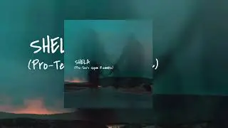 Shela (Pro-Tee's Gqom Remake)