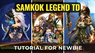 Samkok legend TD tutorial you cannot skip