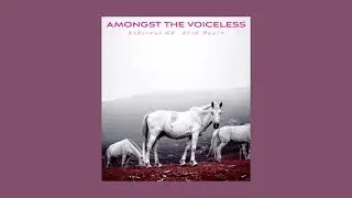 Ethereal UK x Avid Beats - Amongst the Voiceless