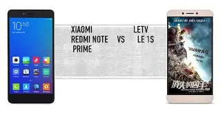 Xiaomi Redmi Note Prime vs Letv Le 1s