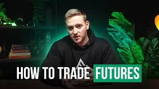 How To Trade For Futures For Beginners 2025 (Full Guide)