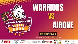 [CAKRA SAKTI CUP 2025] WARRIORS VS AIRONE - KU 16 PI