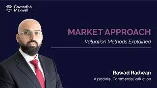 Market Approach | Methods of Valuation | Cavendish Maxwell