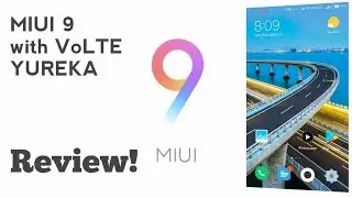 MIUI9 (Stable) for Yureka/Yureka plus! with VoLTE