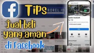 Trik Jual Beli Aman di Marketplace FB / Facebook Terbaru 2022