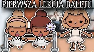 🩰 PIERWSZA LEKCJA BALETU 🩰| ESTETYCZNA TOCA BOCA HISTORYJKI PO POLSKU | TOCA LIFE WORLD