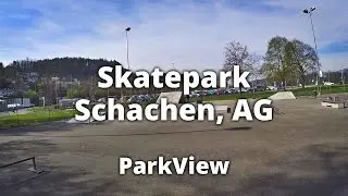 Skatepark im Schachen Aarau, AG / Schweiz (2017 | #ParkView 45)