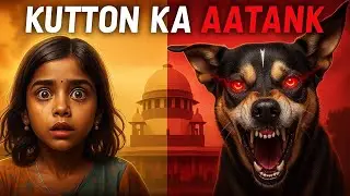 India's Stray Dog Crisis: Why System Failed - Syed Haider