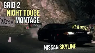 GRID 2 | Night Touge Montage | Nissan Skyline GT-R (R32)