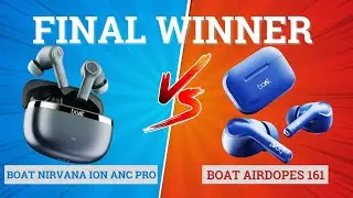 boAt Nirvana Ion ANC Pro vs Boat Airdopes 161 🔥 Best for Music, Gaming & Calls⚡️