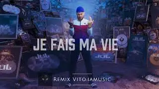 JuL - Je fais ma vie remix by Vito iamusic - 2025 