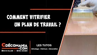 Vitrifier un Plan de Travail | Protection d'un Plan de Travail en Bois | Vitrificateur Plastor