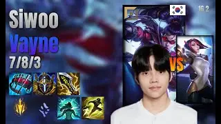 Siwoo Top Vayne vs Fiora lol KR solo rank Full Game 16.2 | 시우 베인 vs 피오라