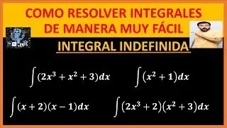 INTEGRALES INDEFINIDAS-(DESDE CERO¡¡¡)-CLASE #1| PASO A PASO