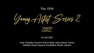 Young Artist Series 2022 - Session 2