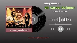 Sertap Erener - Bir Çaresi Bulunur | Middle Eastern Orchestral Duet