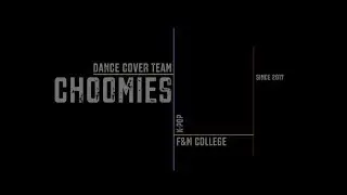 [CHOOMIES] TEAM PROMOTION VIDEO