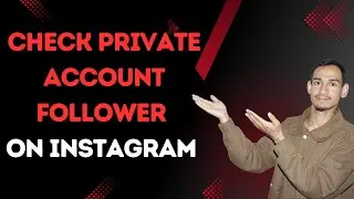 See Followers of a Private Instagram Account (Truth Explained) - 2026