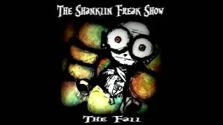 The Shanklin Freak Show - Is This The End?