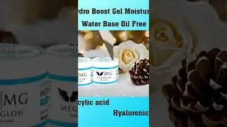 Mega Glow Hydro Boost Gel Moisturizer - Water based #miraclegel#skincare#megaglow#skincareroutine