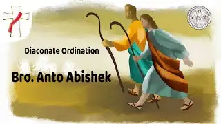 Diaconate Ordination | Bro. Anto Abishek | திருத்தொண்டர் திருநிலைப்பாடு  திருப்பலி | உரோமை