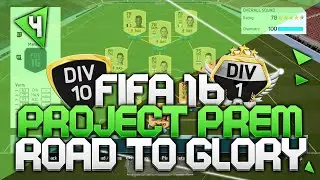 FIFA 16 - PROJECT PREM #4 RTG! - (BRAND NEW FIFA 16 SERIES!)
