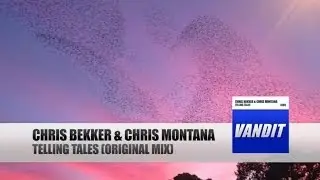 Chris Bekker & Chris Montana - Telling Tales (Official Video)