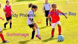 U10 Girls Soccer Scrimmage FC Green Bay vs Fondy Phoenix at Fond Du Lac Soccer Complex In Fond