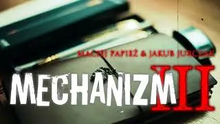 Mechanizm cz. 3 - CreepyPasta [CreepyWyzwanie vol. 4]