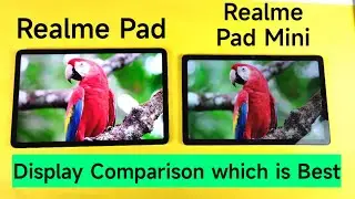 Сравнение Realme Pad и Realme Pad Mini Display, какой лучше