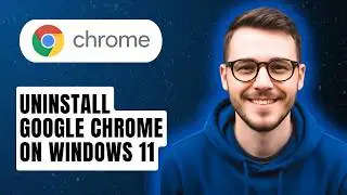 How to Uninstall Google Chrome on Windows 11 [2026 Guide]a