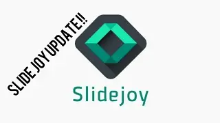 SLIDEJOY UPDATE 2017